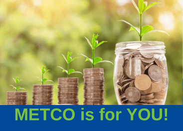 Graphic showing savings growing - new members are welcome at Metco Credit Union!